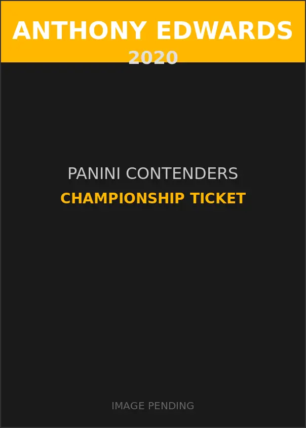 Anthony Edwards 2020 Panini Contenders Championship Ticket Card