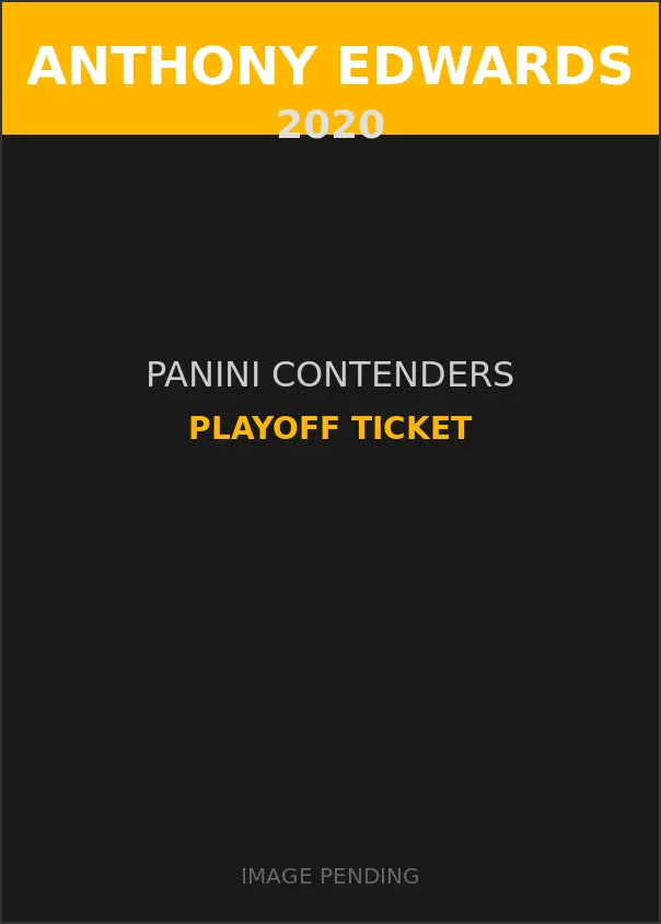 Anthony Edwards 2020 Panini Contenders Playoff Ticket Card