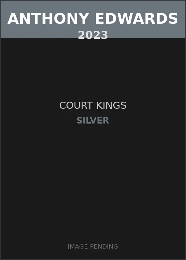 Anthony Edwards 2023 Court Kings Silver Card