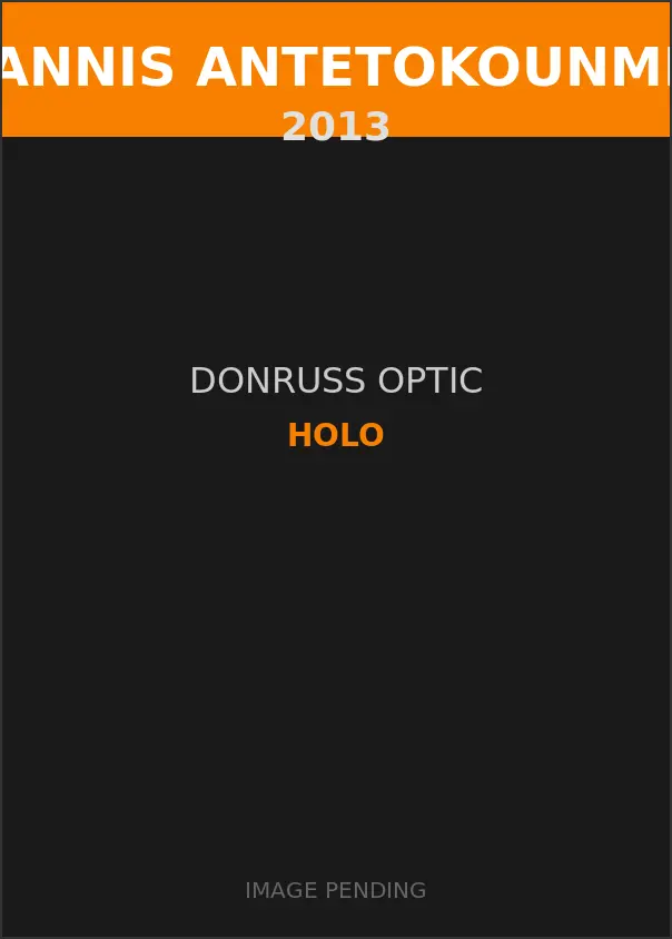 Giannis Antetokounmpo 2013 Donruss Optic Holo Card