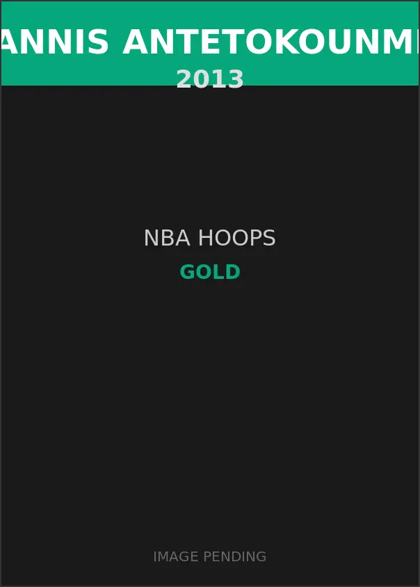 Giannis Antetokounmpo 2013 NBA Hoops Gold Card