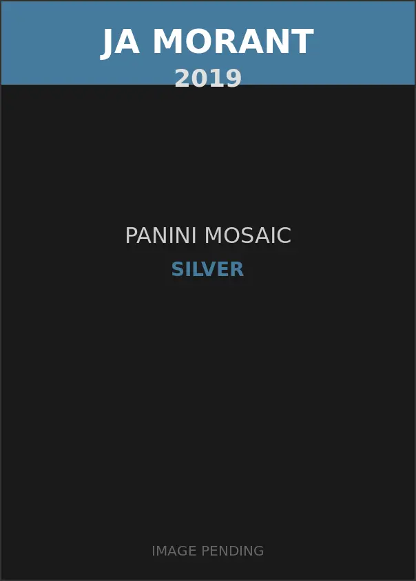 Ja Morant 2019 Panini Mosaic Silver Card