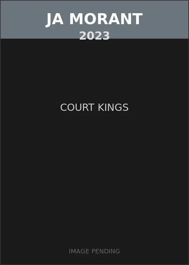 Ja Morant 2023 Court Kings Card