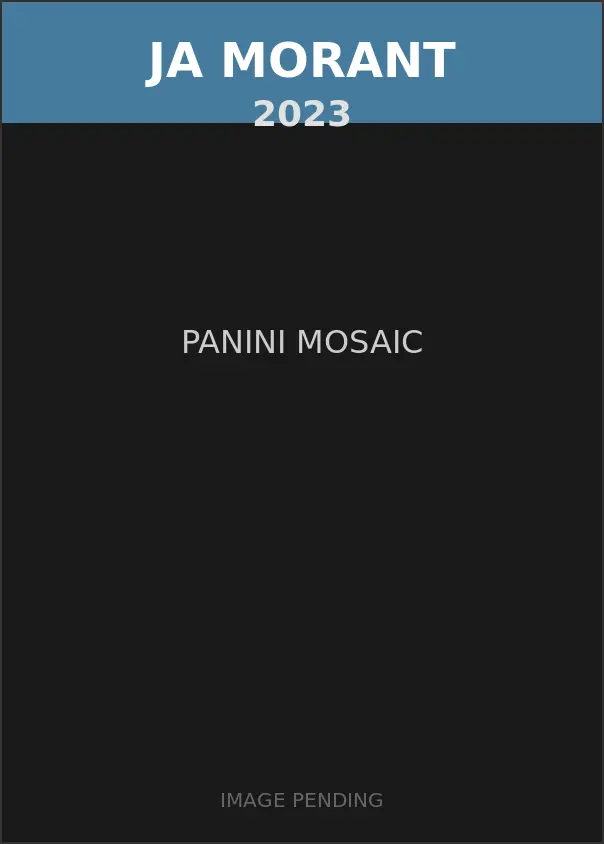 Ja Morant 2023 Panini Mosaic Card