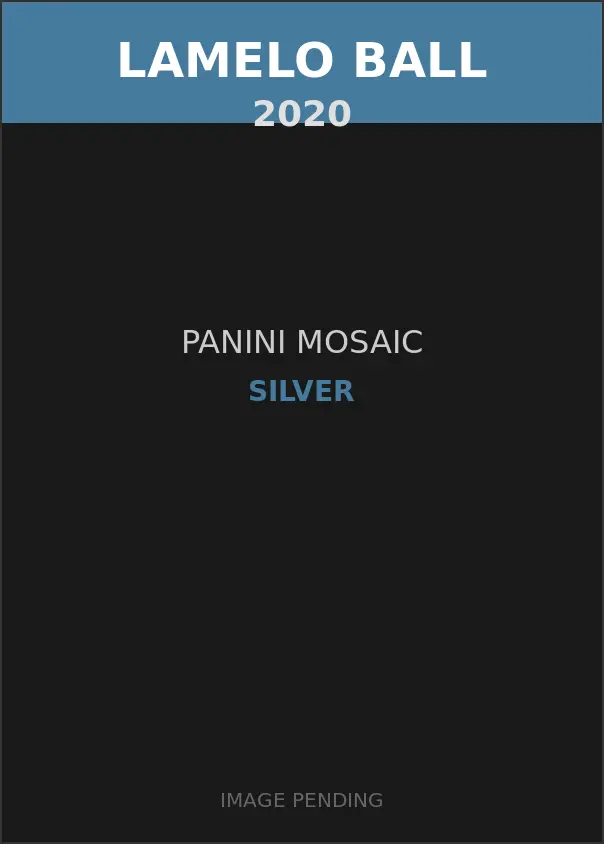 LaMelo Ball 2020 Panini Mosaic Silver Card