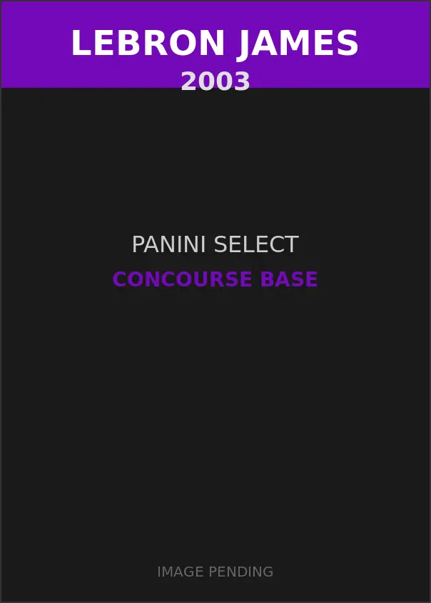 LeBron James 2003 Panini Select Concourse Base Card