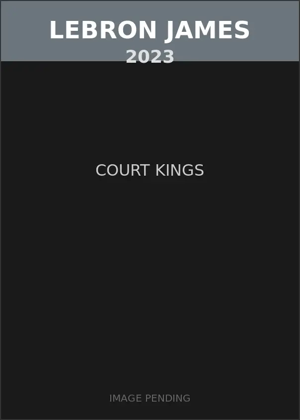 LeBron James 2023 Court Kings Card