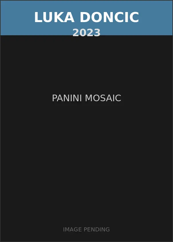 Luka Doncic 2023 Panini Mosaic Card