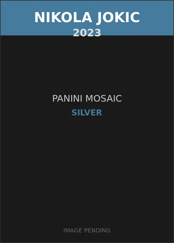 Nikola Jokic 2023 Panini Mosaic Silver Card
