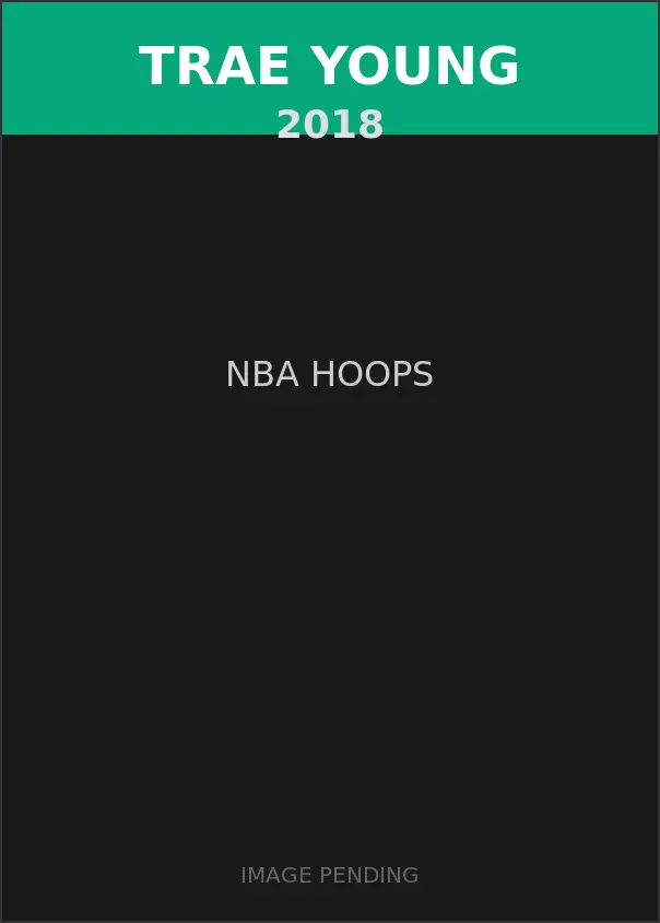 Trae Young 2018 NBA Hoops Card