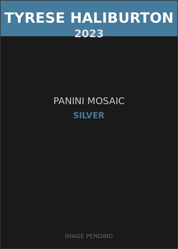 Tyrese Haliburton 2023 Panini Mosaic Silver Card