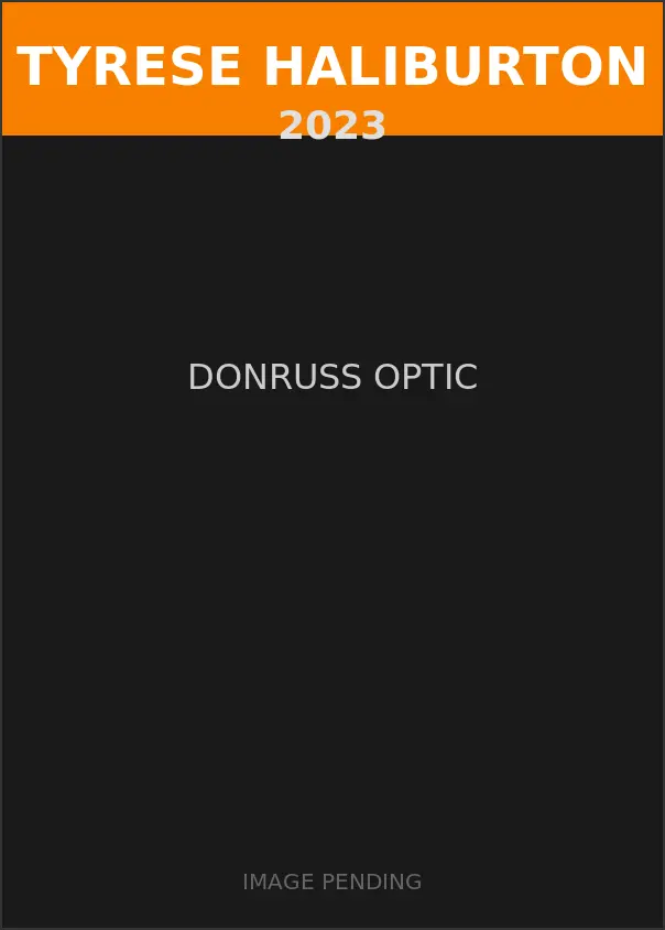 Tyrese Haliburton 2023 Donruss Optic Card