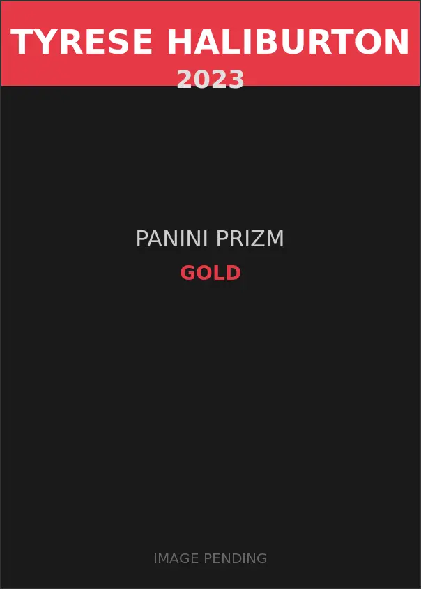 Tyrese Haliburton 2023 Panini Prizm Gold Card