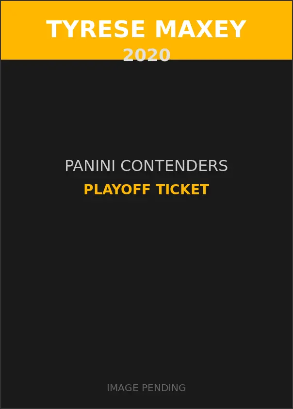 Tyrese Maxey 2020 Panini Contenders Playoff Ticket Card