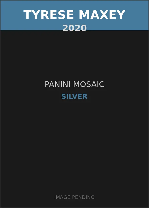 Tyrese Maxey 2020 Panini Mosaic Silver Card